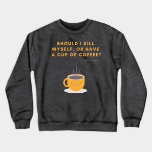 Coffee à la Camus Crewneck Sweatshirt